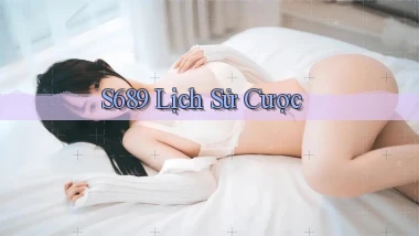s689  lịch sử cược
