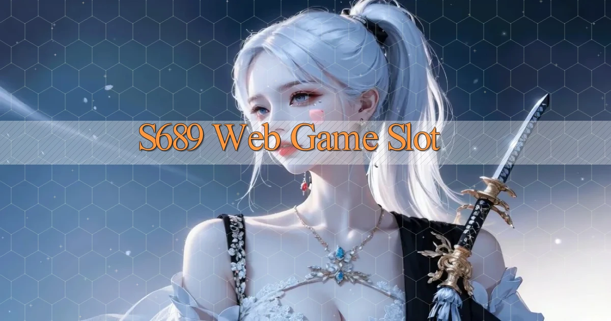 s689  web game slot