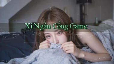 Xí ngầu Cổng game